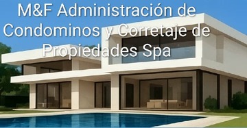 M&F Administración de Condominos y Corretaje de Propiedades Spa