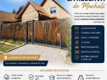 Casa en venta en Se Vende Acogedora Casa en la Reserva de Machalí - 3 dormitorios, 3 baños