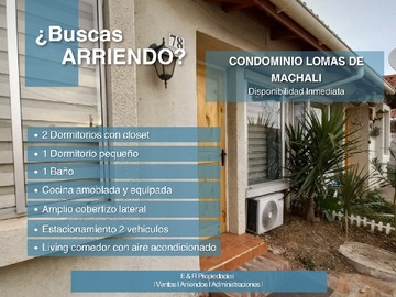 Arriendo Mensual / Casa / Machalí