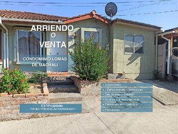 Arriendo Mensual / Casa / Machalí