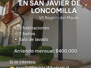 Arriendo Mensual / Casa / San Javier de Loncomilla
