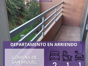 Arriendo Mensual / Departamento / San Miguel