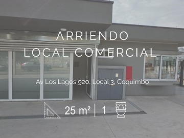 Arriendo Mensual / Local Comercial / Coquimbo