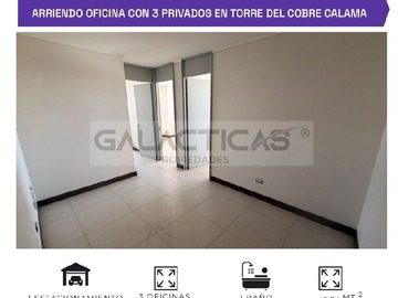 Arriendo Mensual / Oficina / Calama