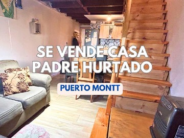 Venta / Casa / Puerto Montt