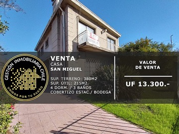 Venta / Casa / San Miguel