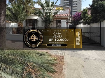 Venta / Casa / San Miguel